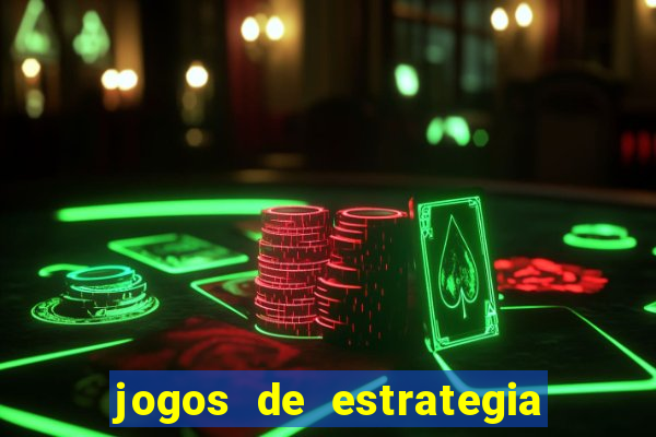 jogos de estrategia e raciocinio